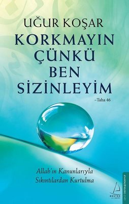Uğur Koşar | Korkmayın Çünkü Ben Sizinleyim