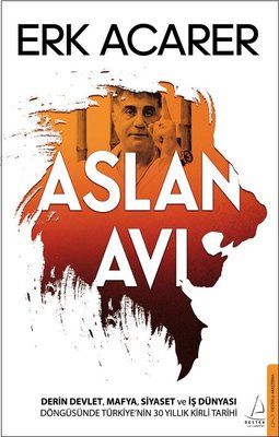 Erk Acarer | Aslan Avı