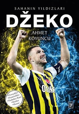 Ahmet Koyuncu | Dzeko - Sahanın Yıldızları