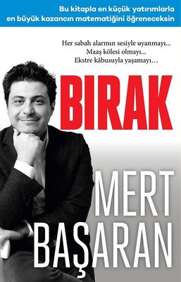 Mert Başaran | Birak