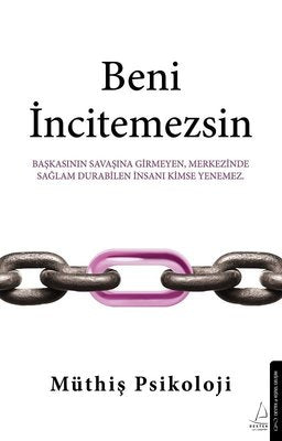 Müthiş Psikoloji | Beni İncitemezsin