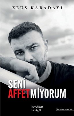 Zeus Kabadayı | Seni Affetmiyorum