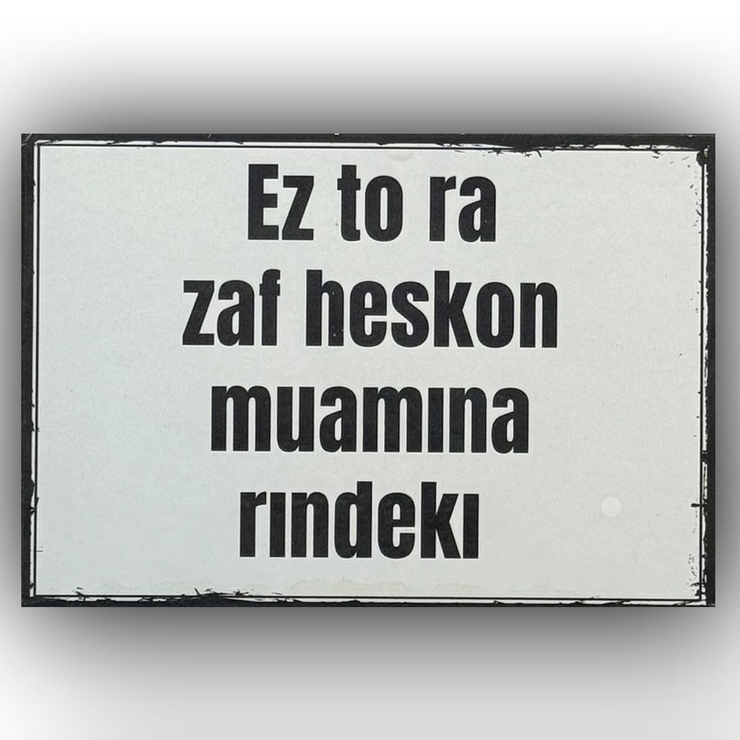 Ez Tora Zaf Heskon Ahsap Poster