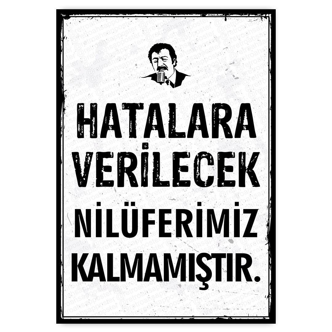 Müslüm Gürses Hatalara Verilecek Nilüferimiz Kalmamıştır Retro Ahsap Poster