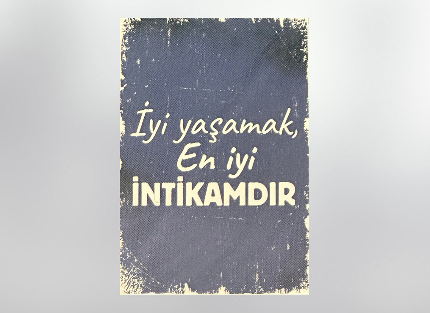 Iyi Yasamak En Iyi Intikamdir Retro Ahsap Poster