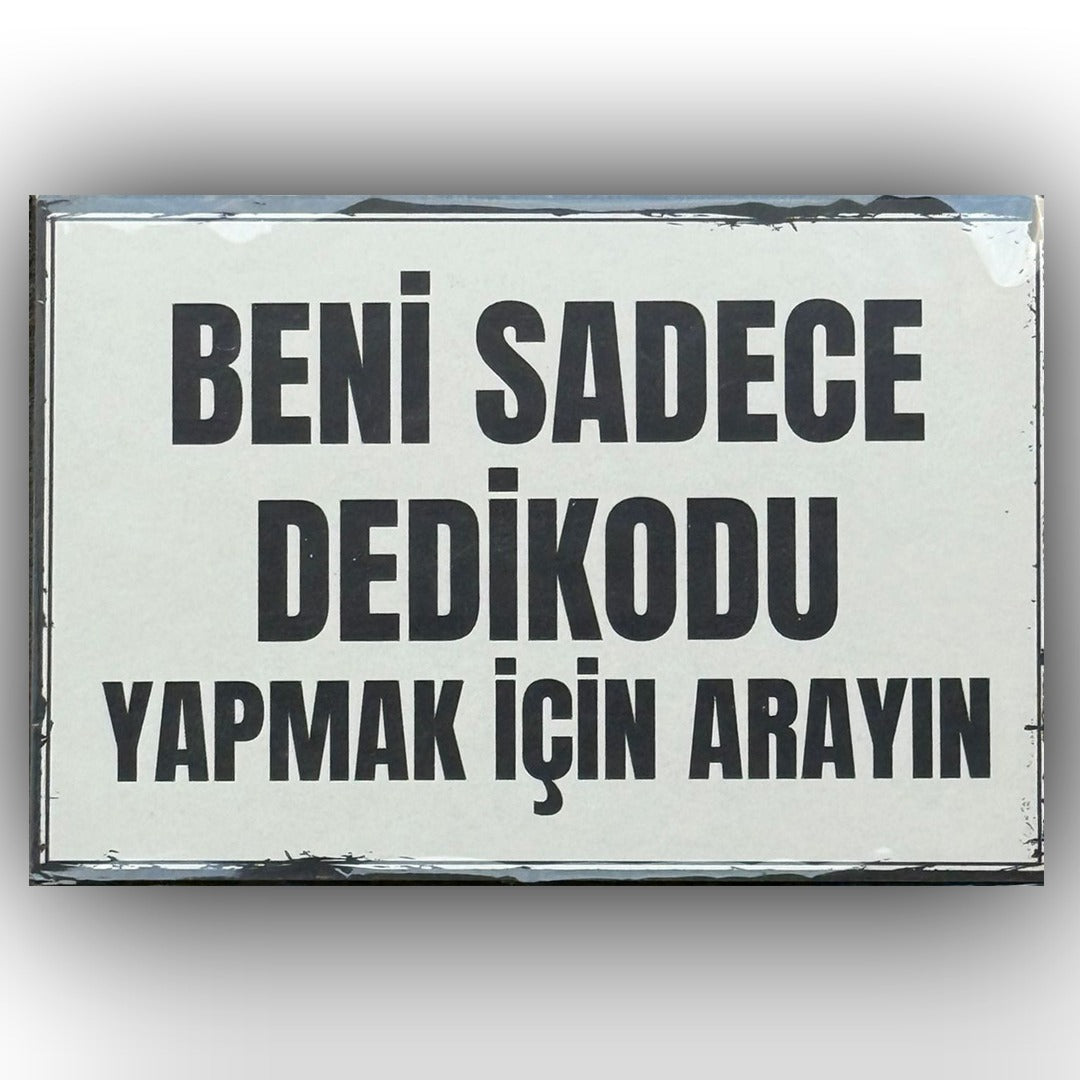 Beni Sadece Dedikodu Retro Ahsap Poster