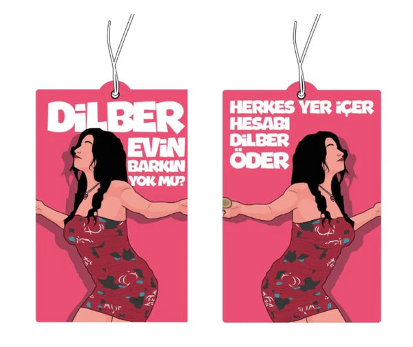 Dilber Evin Barkin Yokmu - Duftbaum / Araba Kokusu