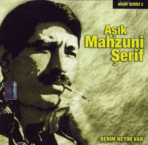 Aşık Mahzuni Şerif – Benim Neyim Var (CD)