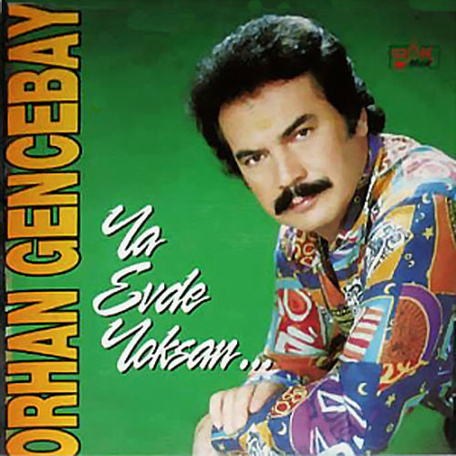 Orhan Gencebay - Ya Evde Yoksan (CD) STAR MÜZIK
