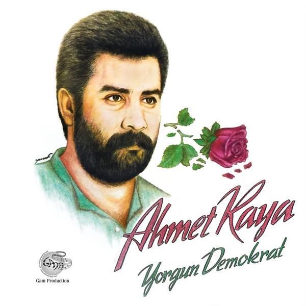 Ahmet Kaya - Yorgun Demokrat (afiş)