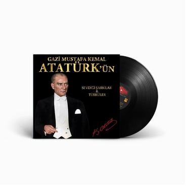 Atatürk'ün Sevdiği Şarkılar & Türküler (Plak) LP