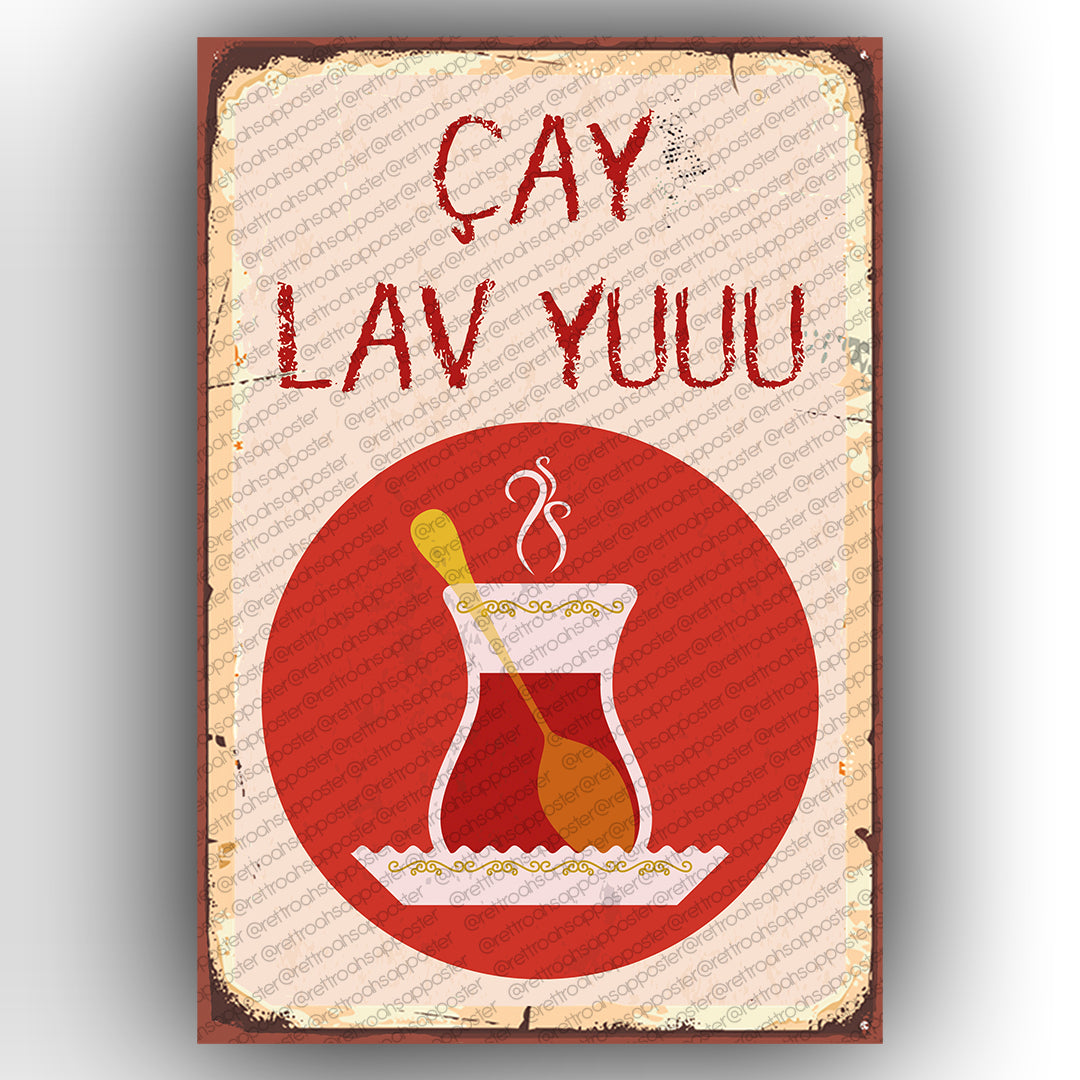 Çay Lav Yuuuu Retro Ahsap Poster
