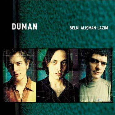 Duman - Belki Alışman Lazım (Plak) Schallplatte