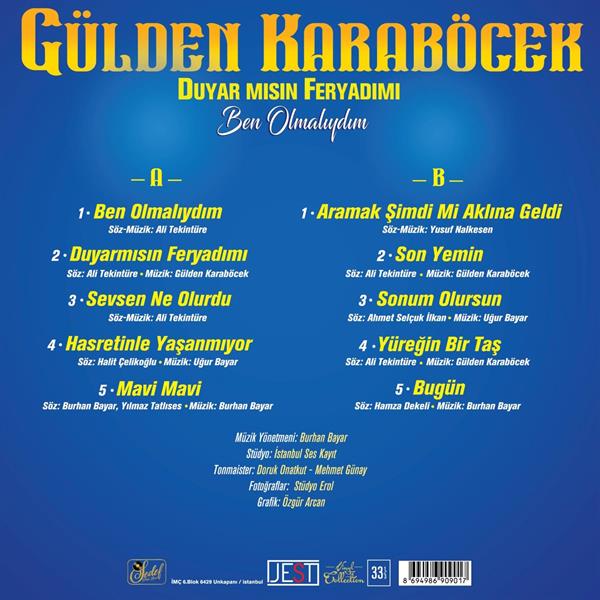 Gülden Karaböcek - Ben Olmalıydım / Duyar Mısın Feryadımı (Plak) Schallplatte