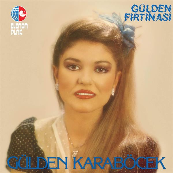 Gülden Karaböcek - Gülden Fırtınası (Plak) plak
