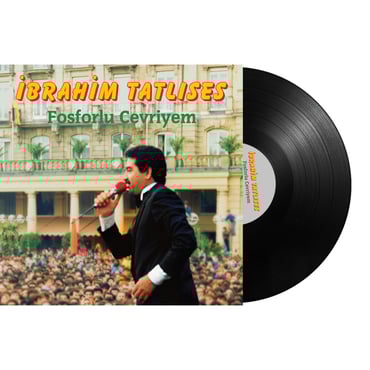 İbrahim Tatlıses - Fosforlu Cevriyem (LP)