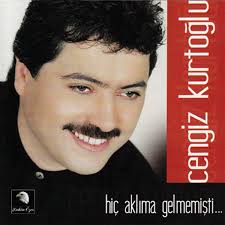 Cengiz Kurtoğlu - Hiç Aklıma Gelmemişti (CD)