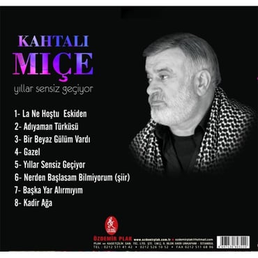 Kahtalı Mıçe - Yıllar Sensiz Geçiyor (CD)
