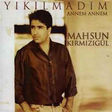 Mahsun Kırmızıgül - Yıkılmadım (CD)