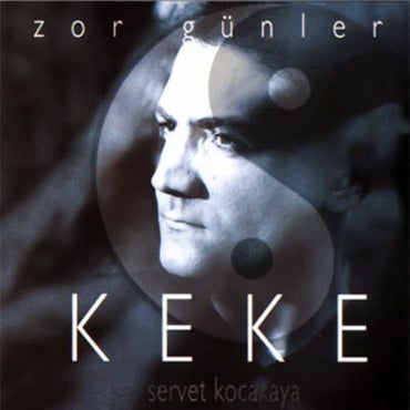 Servet Kocakaya - Keke / Zor Günler (CD)