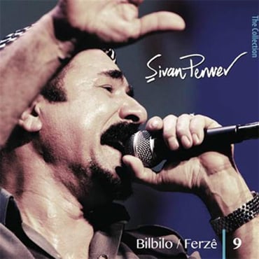 Şivan Perwer - 9 - Bilbilo/Ferze (CD)