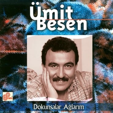 Ümit Besen - Dokunsalar Ağlarım (CD)