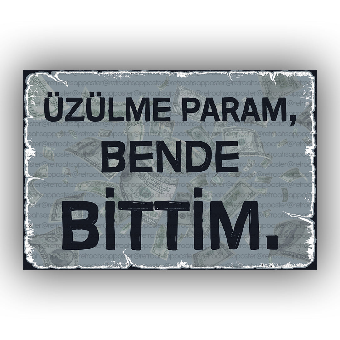 Üzülme param Retro Ahsap Poster