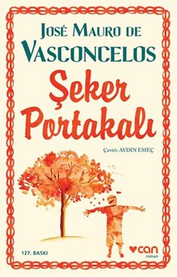 Jose Mauro De Vasconcelos | Şeker Portakalı