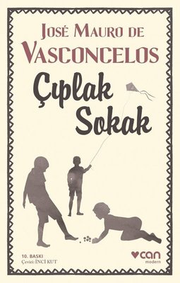 Jose Mauro De Vasconcelos | Çıplak Sokak