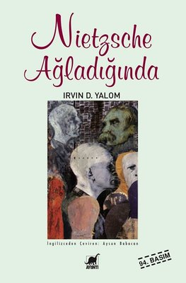 Irvin D. Yalom | Nietzsche Ağladığında