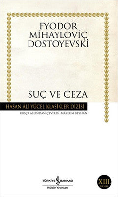 Fyodor Mihayloviç Dostoyevski | Suç ve Ceza