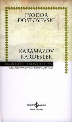 Fyodor Mihayloviç Dostoyevski | Karamazov Kardeşler