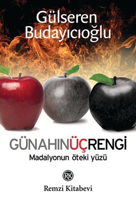 Gülseren Budayıcıoğlu | Günahın Üç Rengi