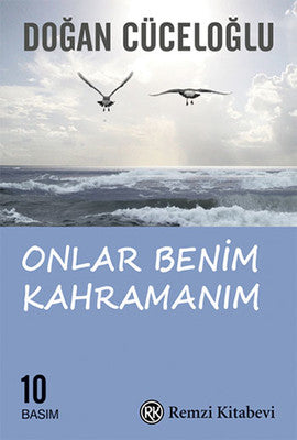 Doğan Cüceloğlu | Onlar Benim Kahramanım