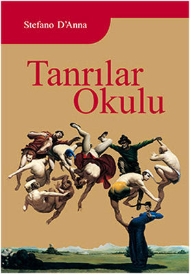 Stefano D'Anna | Tanrılar Okulu