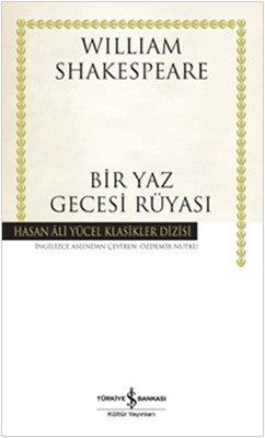 William Shakespeare | Bir Yaz Gecesi Rüyası