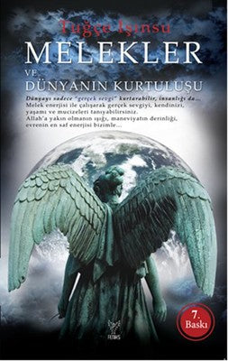 Tuğçe Işınsu | Melekler ve Dünyanın Kurtuluşu