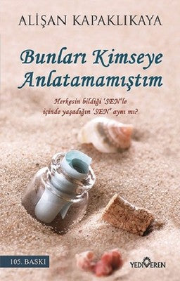 Alişan Kapaklıkaya | Bunları Kimseye Anlatmamıştım