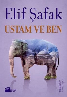 Elif Şafak | Ustam Ve Ben