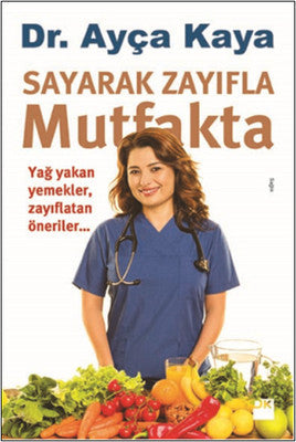 Ayça Kaya | Sayarak Zayıfla Mutfakta