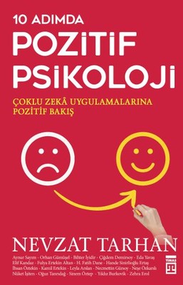 Nevzat Tarhan | 10 Adımda Pozitif Psikoloji