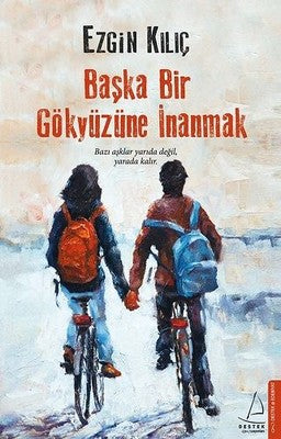 Ezgin Kılıç | Başka Bir Gökyüzüne İnanmak