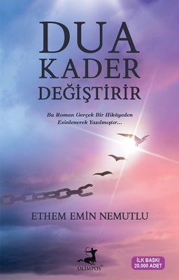 Ethem Emin Nemutlu | Dua Kader Değiştirir