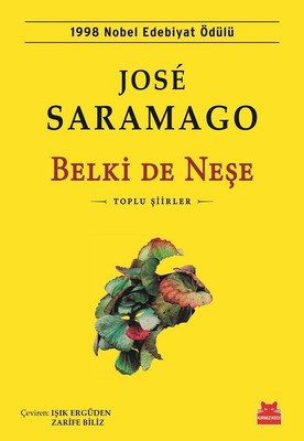 José Saramago | Belki de Neşe