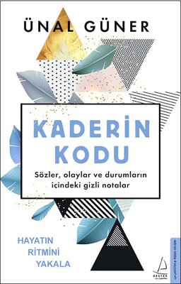 Ünal Güner | Kaderin Kodu