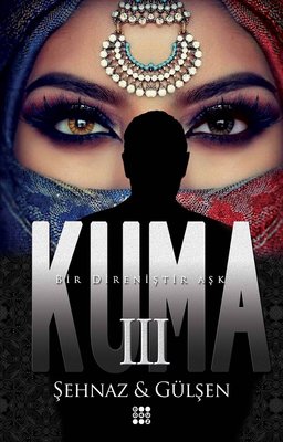 Şehnaz & Gülşen | Kuma 3