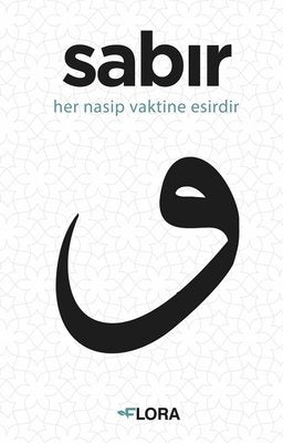 Sadettin Tuncay | Sabır