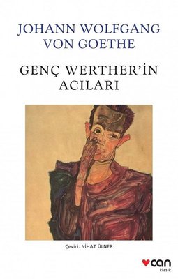 Johann Wolfgang Von Goethe | Genç Werther'in Acıları