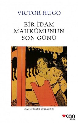 Viktor Hugo | Bir İdam Mahkumunun Son Günü