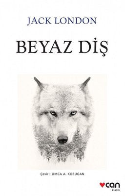 Jack London | Beyaz Diş